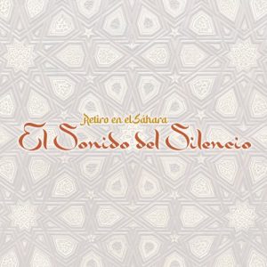 Reserva: Retiro en el Sáhara (Marruecos)