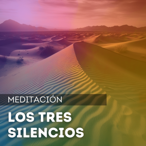 Los 3 silencios