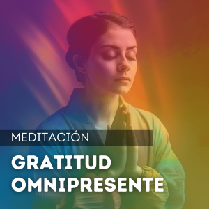 Gratitud Omnipresente