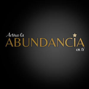 Atraer la abundancia y prosperidad